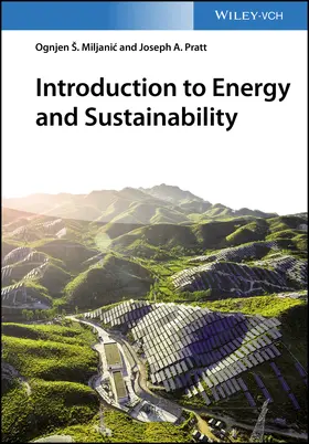 Miljanic / Pratt |  Introduction to Energy and Sustainability | Buch |  Sack Fachmedien