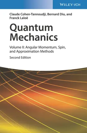 Diu / Cohen-Tannoudji / Laloe | Quantum Mechanics 2 | Buch | 978-3-527-34554-0 | sack.de