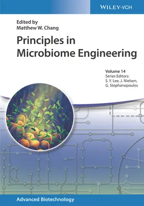 Chang / Lee / Nielsen |  Principles in Microbiome Engineering | Buch |  Sack Fachmedien