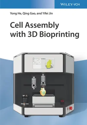 He / Gao / Jin |  Cell Assembly with 3D Bioprinting | Buch |  Sack Fachmedien