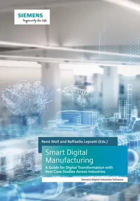Wolf / Lepratti / Rao |  Smart Digital Manufacturing | Buch |  Sack Fachmedien