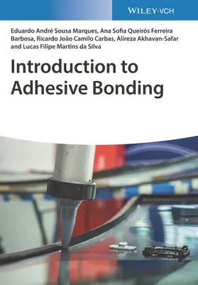 Marques / da Silva / Barbosa |  Introduction to Adhesive Bonding | Buch |  Sack Fachmedien