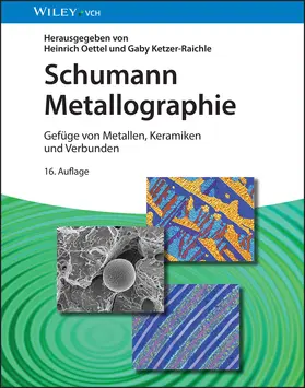 Oettel / Ketzer / Ketzer-Raichle |  Schumann Metallographie | Buch |  Sack Fachmedien