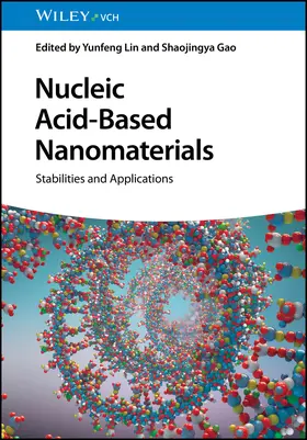 Lin / Gao |  Nucleic Acid-Based Nanomaterials | Buch |  Sack Fachmedien