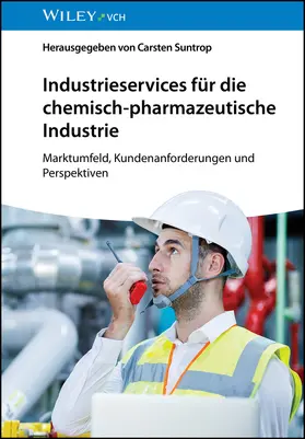 Suntrop |  Industrieservices für die chemisch-pharmazeutische Industrie | Buch |  Sack Fachmedien