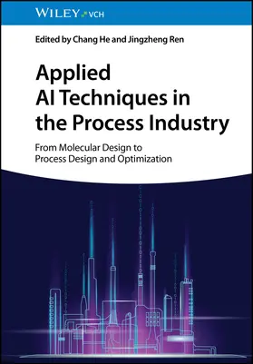 He / Ren |  Applied AI Techniques in the Process Industry | Buch |  Sack Fachmedien