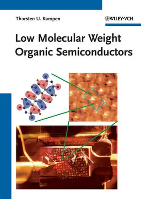 Kampen |  Low Molecular Weight Organic Semiconductors | Buch |  Sack Fachmedien