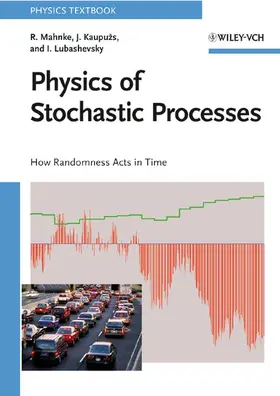 Mahnke / Kaupuzs / Lubashevsky |  Physics of Stochastic Processes | Buch |  Sack Fachmedien