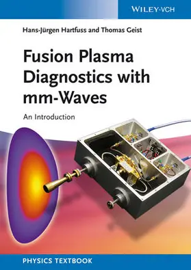 Hartfuß / Geist |  Fusion Plasma Diagnostics with mm-Waves | Buch |  Sack Fachmedien
