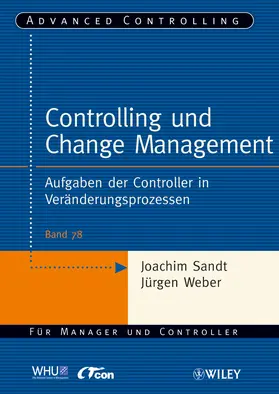 Sandt / Weber |  Controlling und Change Management | Buch |  Sack Fachmedien