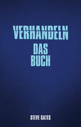 Gates |  Verhandeln - Das Buch | Buch |  Sack Fachmedien