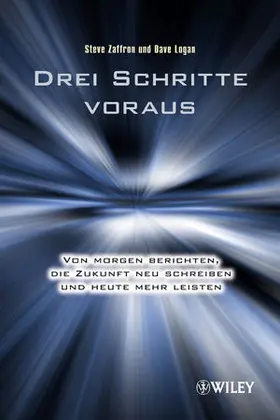 Zaffron / Logan |  Drei Schritte voraus | Buch |  Sack Fachmedien