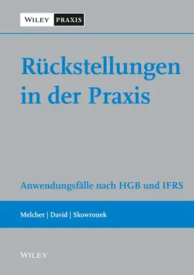 Melcher / Skowronek / David |  Ruckstellungen in der Praxis | Buch |  Sack Fachmedien