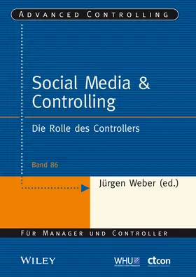 Weber / Grothe |  Social Media and Controlling | Buch |  Sack Fachmedien