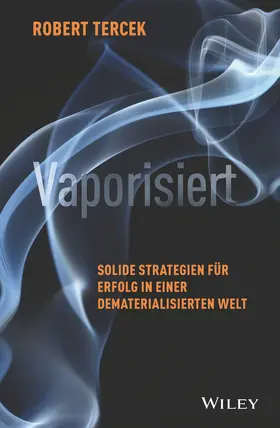 Tercek |  Vaporisiert | Buch |  Sack Fachmedien