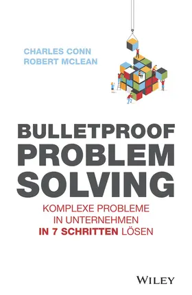 Conn / McLean |  Bulletproof Problem Solving | Buch |  Sack Fachmedien