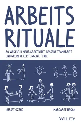 Ozenc / Hagan |  Arbeitsrituale | Buch |  Sack Fachmedien