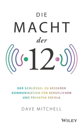 Mitchell |  Die Macht der 12 | Buch |  Sack Fachmedien