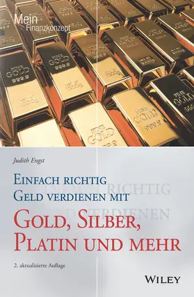Engst |  Einfach richtig Geld verdienen mit Gold, Silber, Platin und mehr | Buch |  Sack Fachmedien