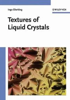 Dierking |  Textures of Liquid Crystals | eBook | Sack Fachmedien