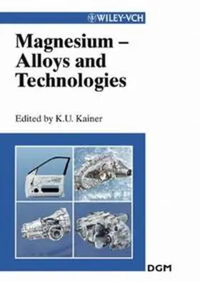 Kainer |  Magnesium Alloys and Technologies | eBook | Sack Fachmedien