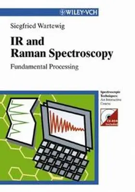 Wartewig |  IR and Raman Spectroscopy | eBook | Sack Fachmedien