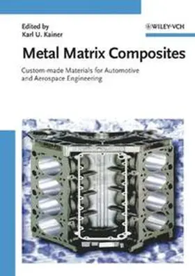 Kainer |  Metal Matrix Composites | eBook | Sack Fachmedien
