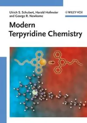 Schubert / Hofmeier / Newkome |  Modern Terpyridine Chemistry | eBook | Sack Fachmedien
