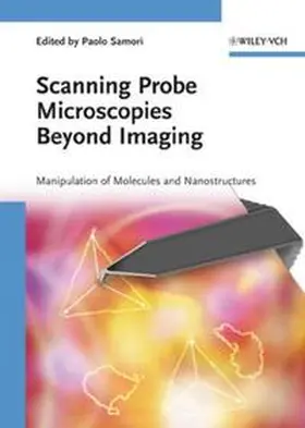Samori / Samorì |  Scanning Probe Microscopies Beyond Imaging | eBook | Sack Fachmedien