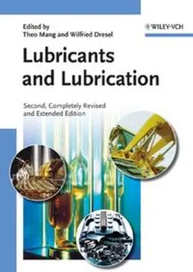 Mang / Dresel |  Lubricants and Lubrication | eBook | Sack Fachmedien