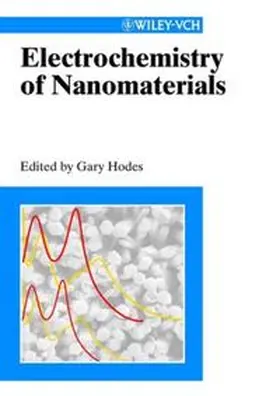 Hodes |  Electrochemistry of Nanomaterials | eBook | Sack Fachmedien