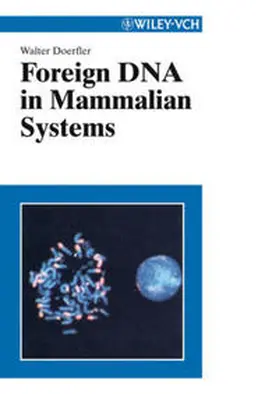 Doerfler |  Foreign DNA in Mammalian Systems | eBook | Sack Fachmedien