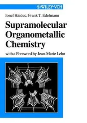 Haiduc / Edelmann |  Supramolecular Organometallic Chemistry | eBook | Sack Fachmedien