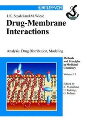 Seydel / Wiese |  Drug-Membrane Interactions | eBook | Sack Fachmedien
