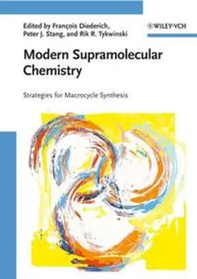 Diederich / Stang / Tykwinski | Modern Supramolecular Chemistry | E-Book | sack.de