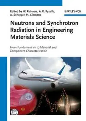 Reimers / Kaysser-Pyzalla / Schreyer |  Neutrons and Synchrotron Radiation in Engineering Materials Science | eBook | Sack Fachmedien