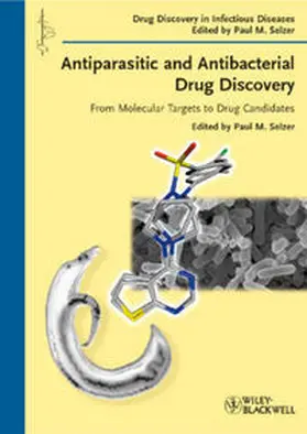 Selzer |  Antiparasitic and Antibacterial Drug Discovery | eBook | Sack Fachmedien