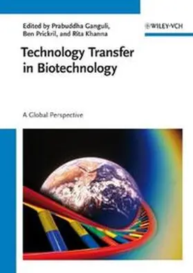 Ganguli / Prickril / Khanna |  Technology Transfer in Biotechnology | eBook | Sack Fachmedien
