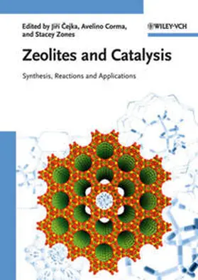 Cejka / Corma / Zones |  Zeolites and Catalysis | eBook | Sack Fachmedien