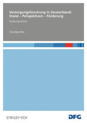  Versorgungsforschung in Deutschland: Stand - Perspektiven - Förderung | eBook | Sack Fachmedien