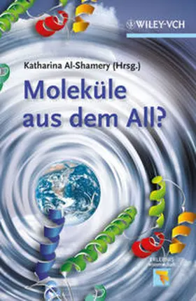 Al-Shamery |  Moleküle aus dem All? | eBook | Sack Fachmedien