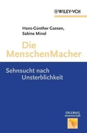 Gassen / Minol |  Die MenschenMacher | eBook | Sack Fachmedien