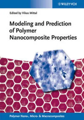 Mittal |  Modeling and Prediction of Polymer Nanocomposite Properties | eBook | Sack Fachmedien