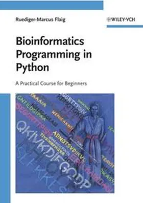 Flaig | Bioinformatics Programming in Python | E-Book | www2.sack.de