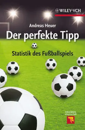 Heuer |  Der perfekte Tipp | eBook | Sack Fachmedien