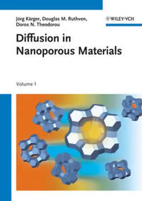 Kärger / Ruthven / Theodorou |  Diffusion in Nanoporous Materials | eBook | Sack Fachmedien