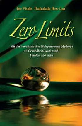 Vitale / Hew Len |  Zero Limits | eBook | Sack Fachmedien