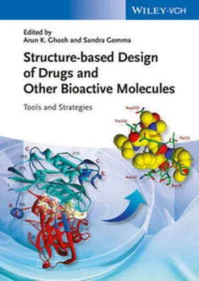 Ghosh / Gemma |  Structure-based Design of Drugs and Other Bioactive Molecules | eBook | Sack Fachmedien