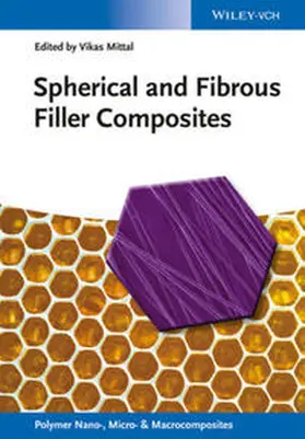 Mittal |  Spherical and Fibrous Filler Composites | eBook | Sack Fachmedien