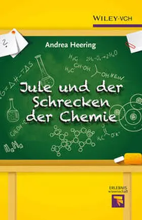 Heering |  Jule und der Schrecken der Chemie | eBook | Sack Fachmedien
